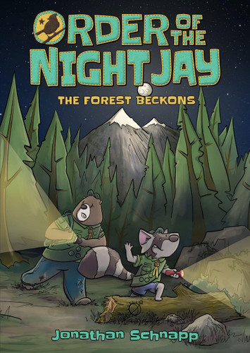 Order of the Night Jay (Book One): The Forest Beckons (Order of The Night Jay) book cover by Jonathan Schnapp