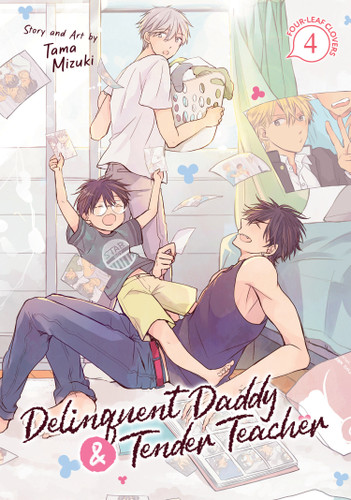 Delinquent Daddy and Tender Teacher Vol. 4: Four-Leaf Clovers (Delinquent Daddy and Tender Teacher) book cover by Tama Mizuki