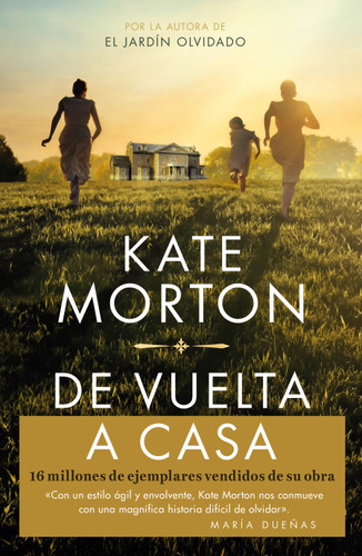 De vuelta a casa / Homecoming book cover by Kate Morton