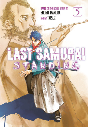 Last Samurai Standing 5 (Last Samurai Standing) book cover by Shogo Imamura