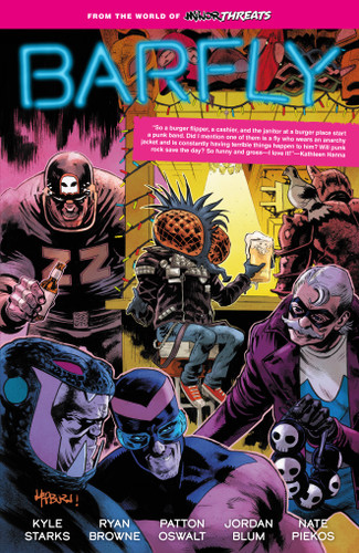 From the World of Minor Threats: Barfly (Minor Threats) book cover by Patton Oswalt, Kyle Starks, Jordan Blum, Scott Hepburn