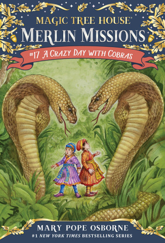 A Crazy Day with Cobras (Magic Tree House Merlin Mission) book cover by Mary Pope Osborne