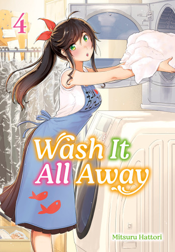 Wash It All Away 04 (Wash It All Away) book cover by Mitsuru Hattori