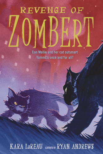 Revenge of ZomBert (The Zombert Chronicles) book cover by Kara LaReau