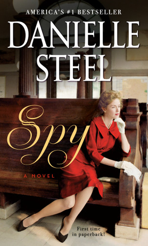 Spy: A Novel book cover by Danielle Steel