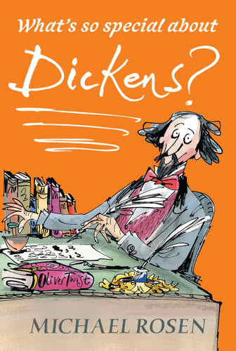 What's So Special About Dickens? book cover by Michael Rosen
