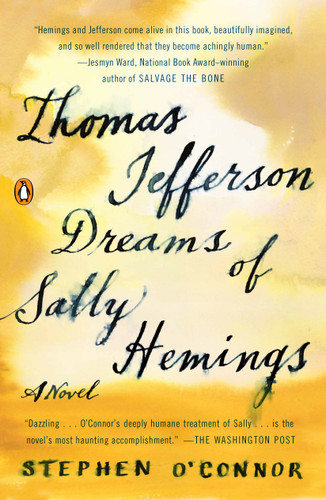 Thomas Jefferson Dreams of Sally Hemings: A Novel book cover by Stephen O'Connor
