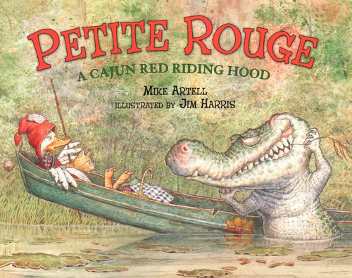 Petite Rouge: A Cajun Red Riding Hood book cover by Mike Artell