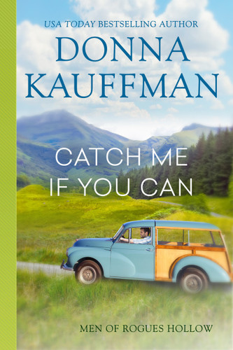 Catch Me If You Can book cover by Donna Kauffman