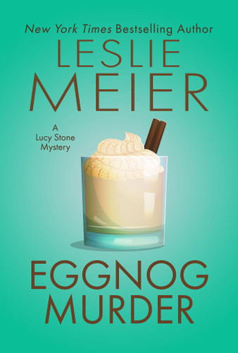 Eggnog Murder book cover by Leslie Meier, Lee Hollis, Barbara Ross