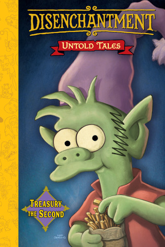 Disenchantment: Untold Tales Vol.2 (DISENCHANTMENT) book cover by Matt Groening