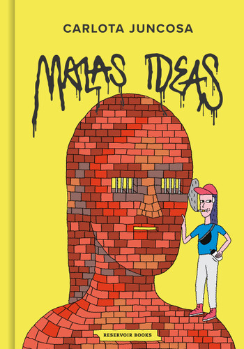 Malas ideas / Graffiti book cover by CARLOTA JUNCOSA