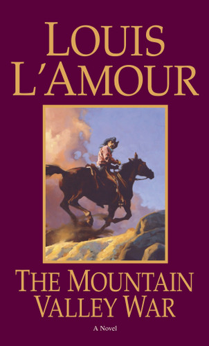 The Mountain Valley War: A Novel (Kilkenny) book cover by Louis L'Amour
