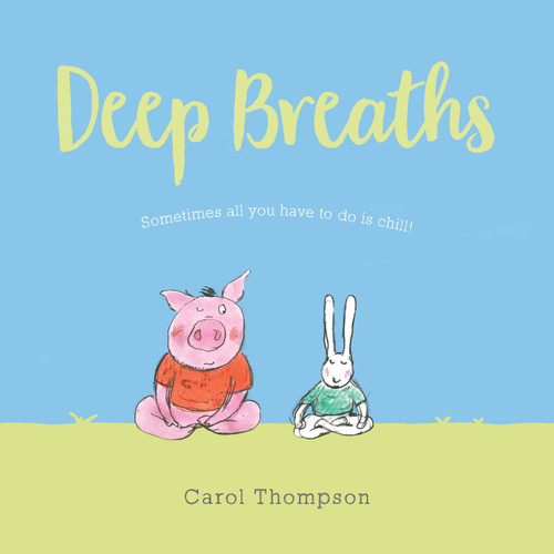 Deep Breaths book cover by Carol Thompson