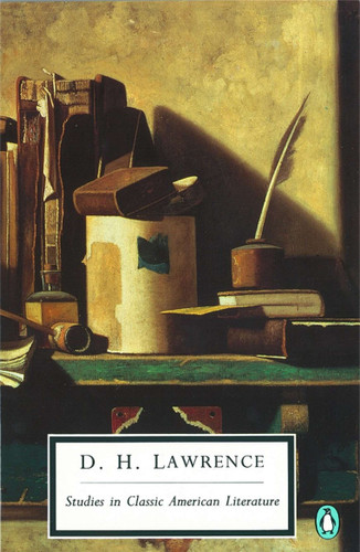 Studies in Classic American Literature (Classic, 20th-Century, Penguin) book cover by D. H. Lawrence