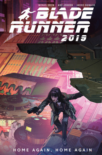 Blade Runner 2019: Vol. 3: Home Again, Home Again (Graphic Novel) (BLADE RUNNER) book cover by Michael Green, Mike Johnson