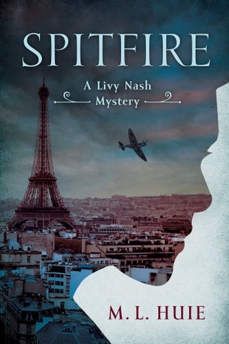 Spitfire: A Livy Nash Mystery (LIVY NASH MYSTERY, A) book cover by M. L. Huie