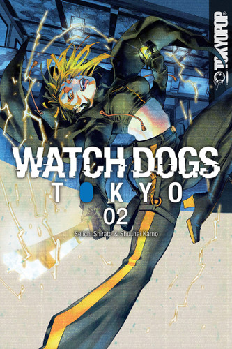 Watch Dogs Tokyo, Volume 2 book cover by Seiichi Shirato
