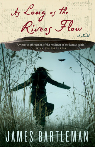 As Long as the Rivers Flow book cover by James Bartleman