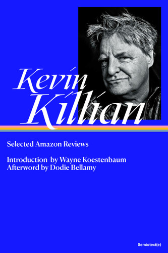 Selected Amazon Reviews (Semiotext(e) / Native Agents) book cover by Kevin Killian