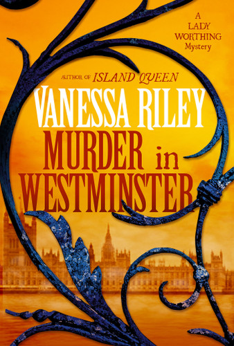 Murder in Westminster: A Riveting Regency Historical Mystery (The Lady Worthing Mysteries) book cover by Vanessa Riley