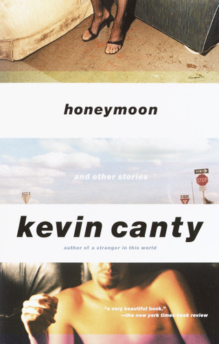 Honeymoon: And Other Stories (Vintage Contemporaries) book cover by Kevin Canty