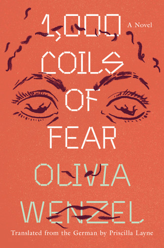 1,000 Coils of Fear: A Novel book cover by Olivia Wenzel