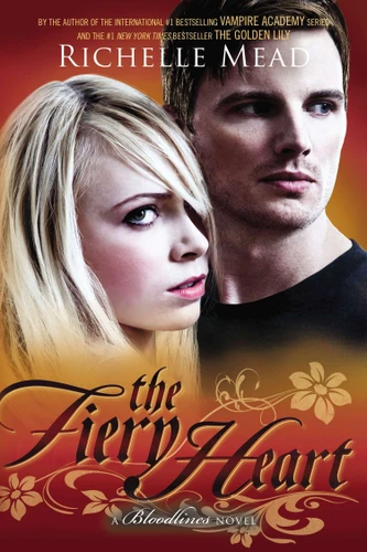 The Fiery Heart: A Bloodlines Novel (Bloodlines) book cover by Richelle Mead