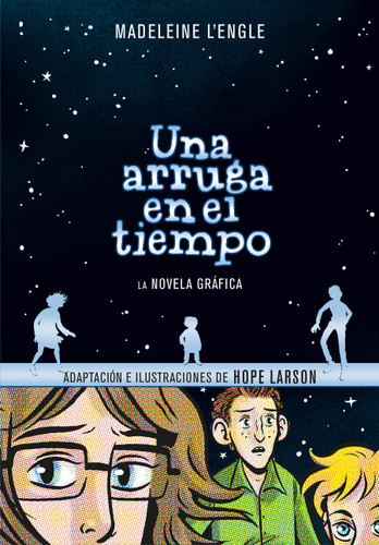 Una arruga en el tiempo (Novela gráfica) / A Wrinkle in Time: The Graphic Novel book cover by Madeleine L'Engle