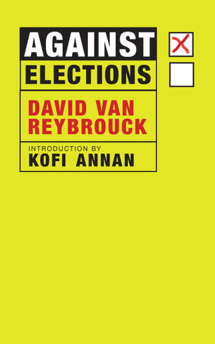 Against Elections book cover by David Van Reybrouck