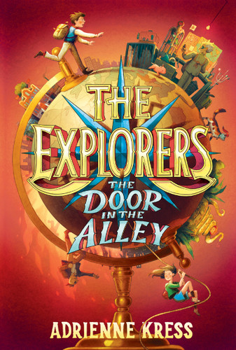 The Explorers: The Door in the Alley (The Explorers) book cover by Adrienne Kress