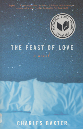 The Feast of Love: A Novel (Vintage Contemporaries) book cover by Charles Baxter