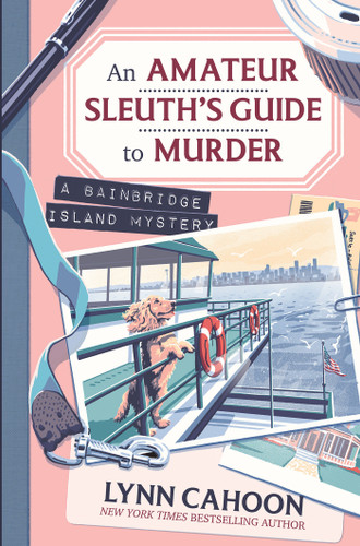 An Amateur Sleuth’s Guide to Murder (A Bainbridge Island Mystery) book cover by Lynn Cahoon