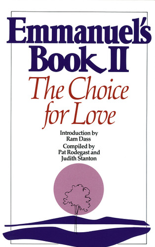 Emmanuel's Book II: The Choice for Love book cover by Pat Rodegast, Judith Stanton
