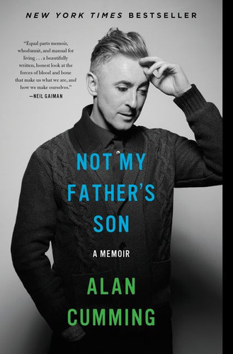 Not My Father's Son: A Memoir book cover by Alan Cumming