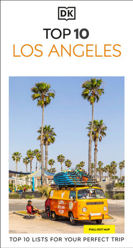 DK Top 10 Los Angeles: Top 10 lists for your perfect trip, plus an all-weather folded map (Pocket Travel Guide) book cover by DK Travel