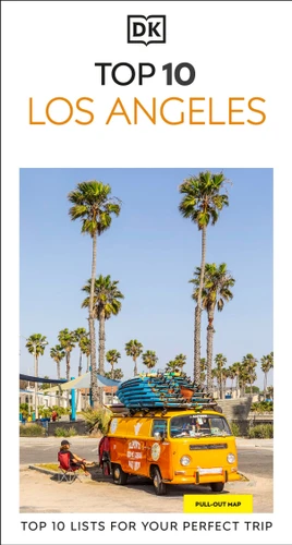 DK Top 10 Los Angeles: Top 10 lists for your perfect trip, plus an all-weather folded map (Pocket Travel Guide) book cover by DK Travel