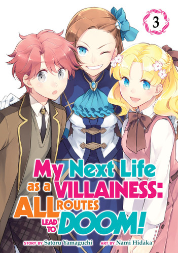 My Next Life as a Villainess: All Routes Lead to Doom! (Manga) Vol. 3 (My Next Life as a Villainess: All Routes Lead to Doom! (Manga)) book cover by Satoru Yamaguchi