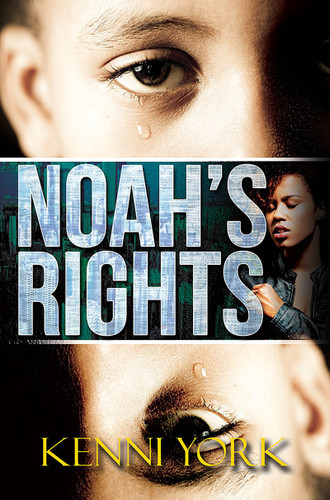 Noah's Rights book cover by Kenni York