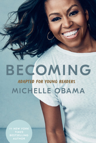 Becoming: Adapted for Young Readers book cover by Michelle Obama
