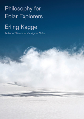 Philosophy for Polar Explorers book cover by Erling Kagge