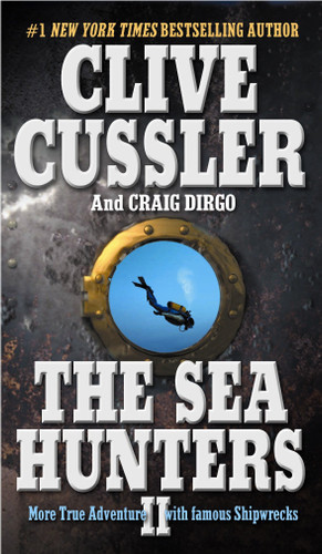 The Sea Hunters II book cover by Clive Cussler, Craig Dirgo