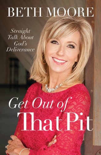 Get Out of That Pit: Straight Talk about God's Deliverance book cover by Beth Moore