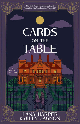 Cards on the Table: A Witchy Mystery book cover by Lana Harper, Jilly Gagnon