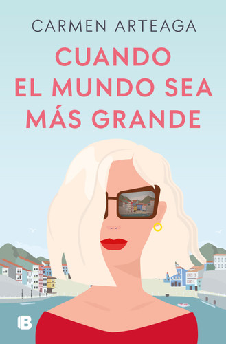 Cuando el mundo sea más grande / When the World Becomes Bigger book cover by Carmen Arteaga
