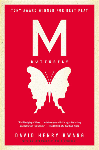 M. Butterfly: With an Afterword by the Playwright book cover by David Henry Hwang