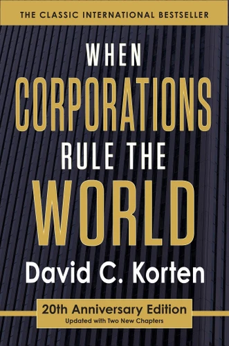 When Corporations Rule the World book cover by David C. Korten