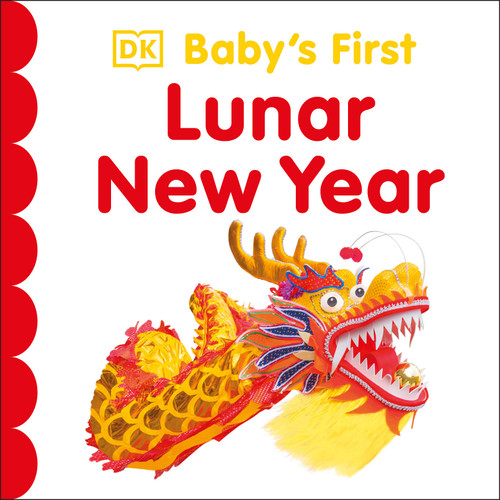 Baby's First Lunar New Year (Baby's First Holidays) book cover by DK