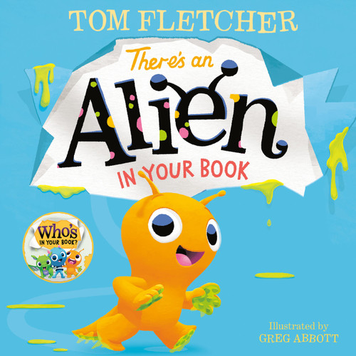 There's an Alien in Your Book (Who's In Your Book?) book cover by Tom Fletcher