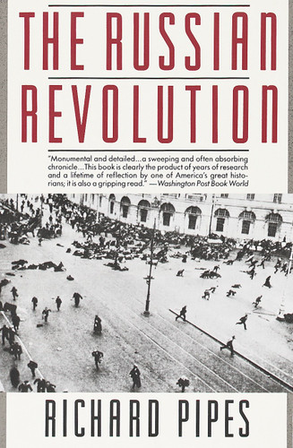The Russian Revolution book cover by Richard Pipes